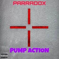 Pump Action