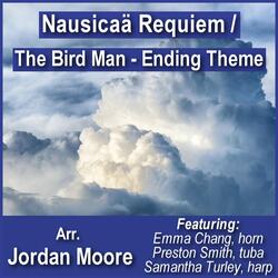 Nausicaä Requiem / The Bird Man - Ending Theme (Arr. for Brass and Harp)