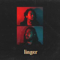 Linger