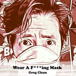 Wear A F***ing Mask