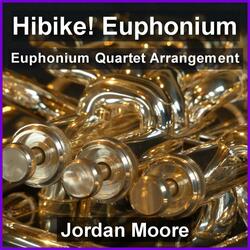 Hibike! Euphonium (Arr. for Euphonium Quartet)