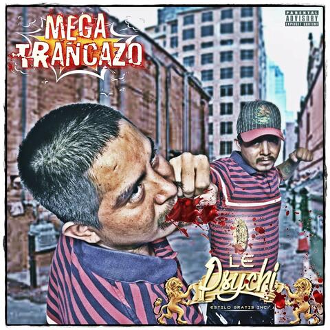 Mega Trancazo