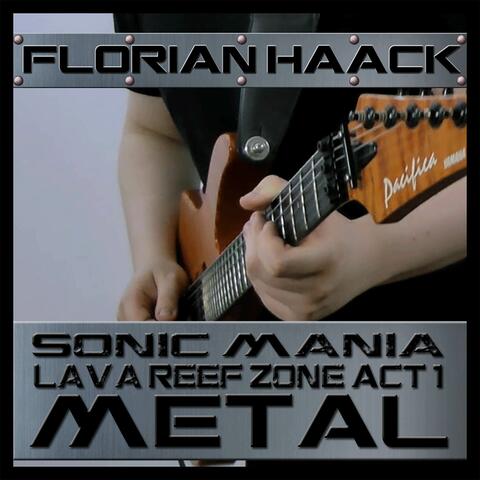 Lava Reef Zone Act 1 (From "Sonic Mania") [Metal Version]