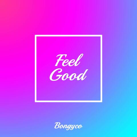 Feel Good