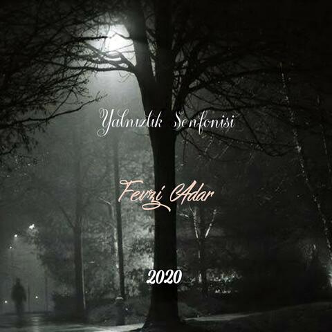 Yalnızlık Senfonisi