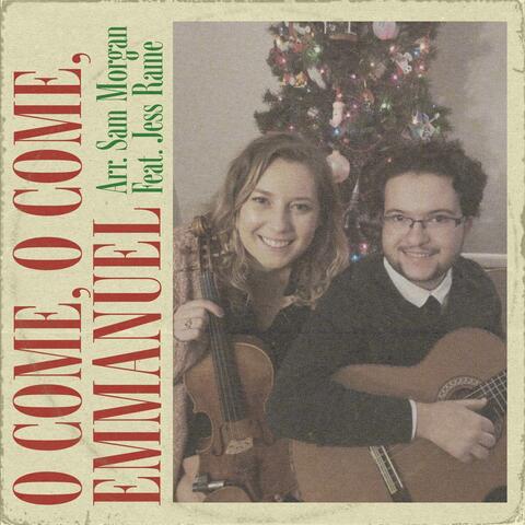 O Come, O Come, Emmanuel