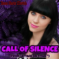 Call of Silence (From "Attack on Titan")