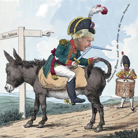 Bungling Boris and the Charge of the Virus Brigade