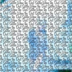 When the Dust Settles