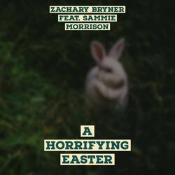 A Horrifying Easter