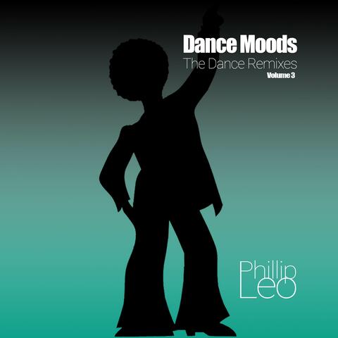 Dance Moods, Vol. 3 (The Dance Remixes)