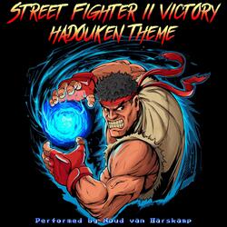 Hadouken Theme (From "Street Fighter II Victory")