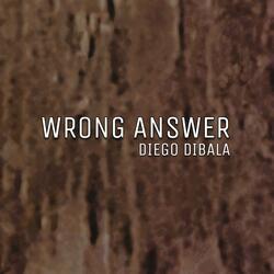 Wrong Answer (From "Evil Nun")