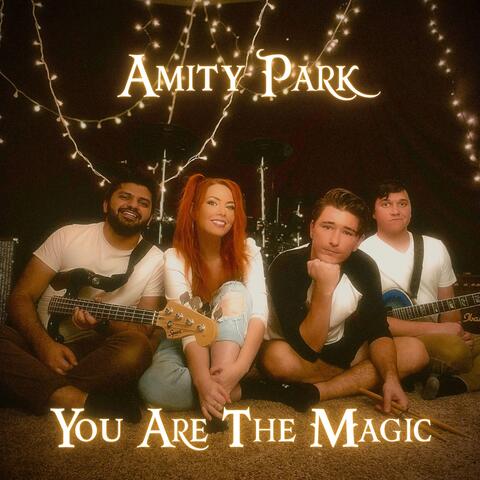 You Are the Magic (From "Enchantment")