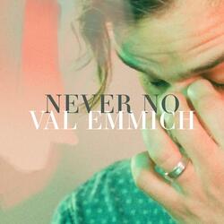 Never No