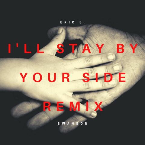 I'll Stay by Your Side