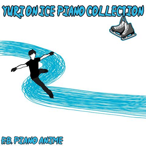 Yuri on Ice Piano Collection