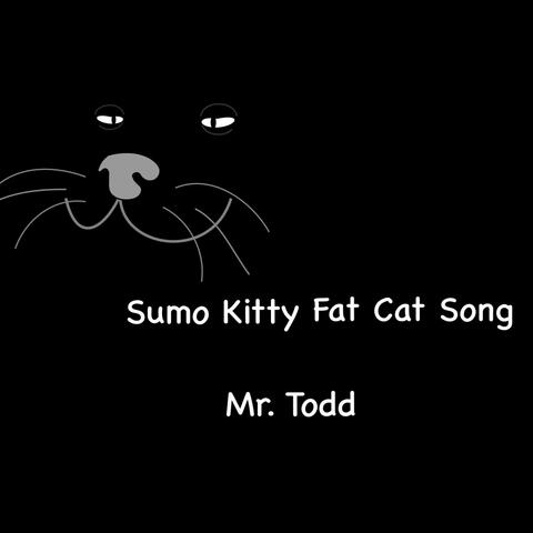 Sumo Kitty Fat Cat Song