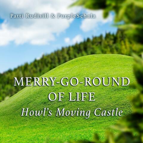 Merry-Go-Round of Life (From "Howl's Moving Castle")