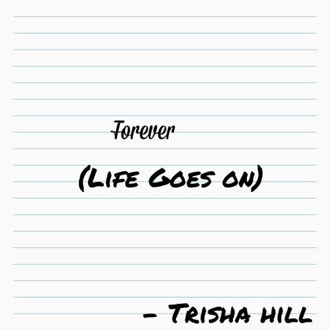 Forever (Life Goes On)