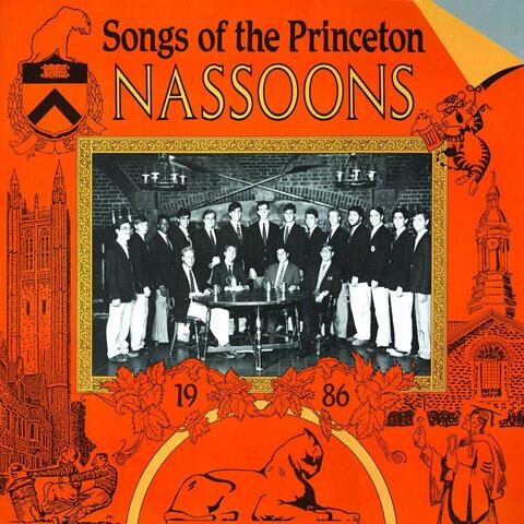 Songs of the Princeton Nassoons 1986