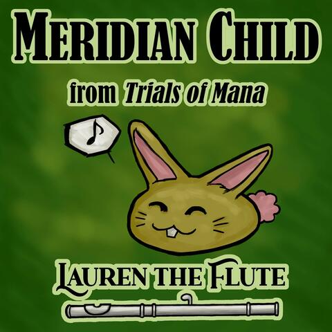 Meridian Child (From "Trials of Mana")