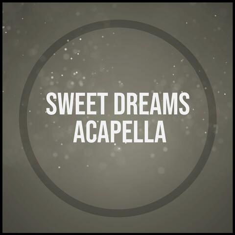 Sweet Dreams (Are Made of This)