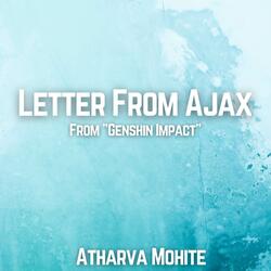 Letter From Ajax (From "Genshin Impact")