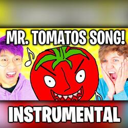 Mr. Tomatos Song
