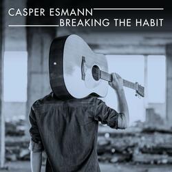 Breaking The Habit
