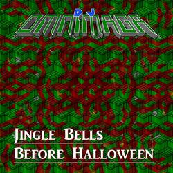 Jingle Bells Before Halloween