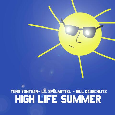 High Life Summer