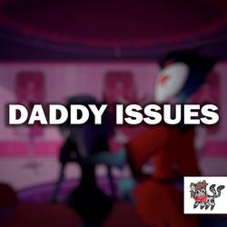 Daddy Issues