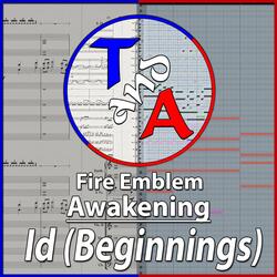 Id (Beginnings) (From "Fire Emblem: Awakening")