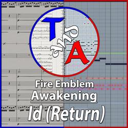Id (Return) (From "Fire Emblem: Awakening")