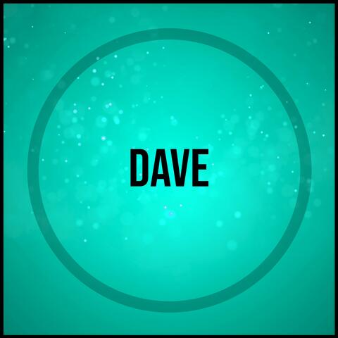 Dave