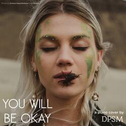 You Will Be Okay (from "Helluva Boss")