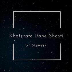 Khaterate Dahe Shasti