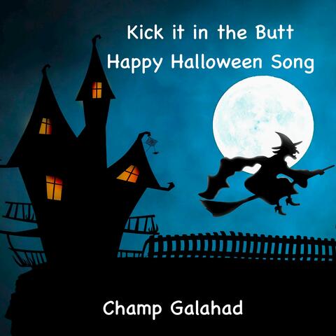 Kick It In the Butt Happy Halloween Song