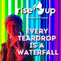 Every Teardrop Is a Waterfall