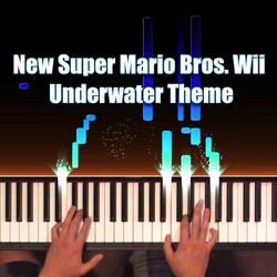 Underwater Theme (From "New Super Mario Bros. Wii") [Piano Solo]