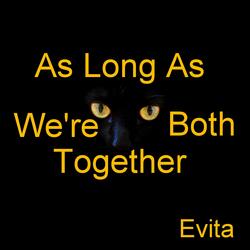As Long As We're Both Together