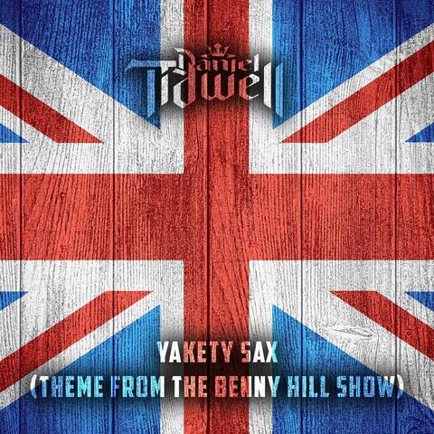 Yakety Sax (Theme from "The Benny Hill Show")