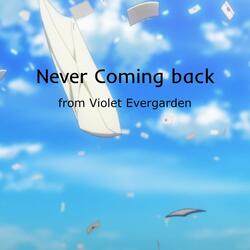 Never Coming Back (from "Violet Evergarden")