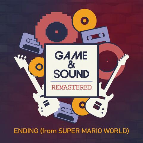 Ending (From "Super Mario World")
