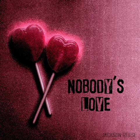 Nobody's Love