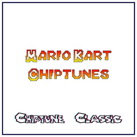 Mario Kart Chiptunes