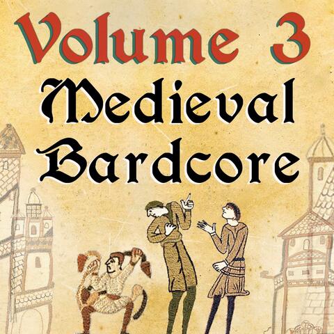 Medieval Bardcore, Vol. 3
