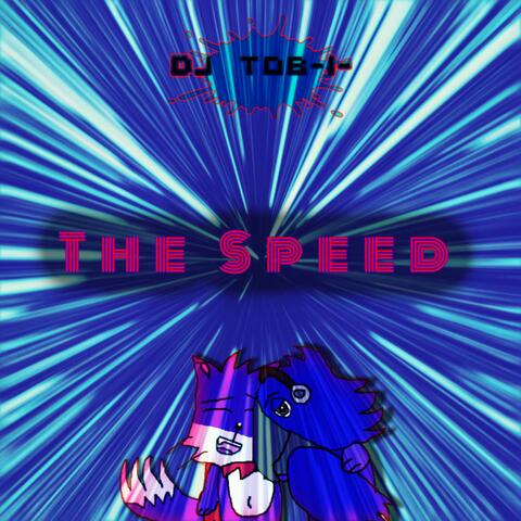 The Speed