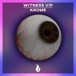 Witness VIP